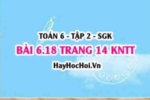 Bài 6.18 trang 14 Toán 6 Tập 2 Kết nối tri thức: Cách đổi hỗn số sang phân số
